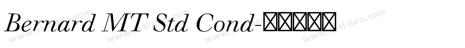 Bernard MT Std Cond字体转换